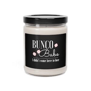 Bunco Babe Scented Soy Candle, 9oz Bunco Gift Bunco Prize Bunco Friends Gift Bunco Dice Game Night Gift