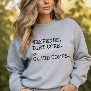 Guard Comp Sweatshirt | Weekends Diet Coke Guard Comps | Color Guard Sweatshirt | Color Guard Competition | Color Guard Mom Gift