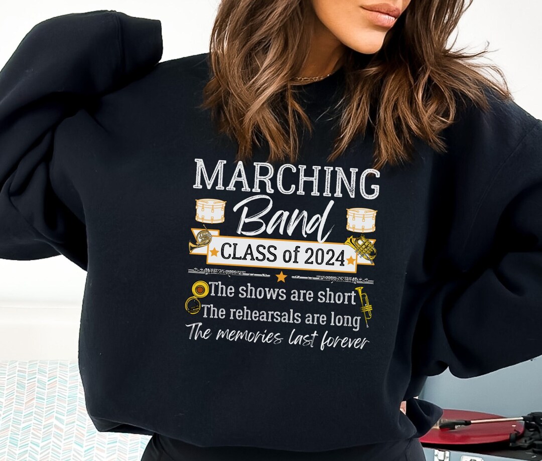 Marching Band 2024 Sweatshirt Marching Band Shirt High Etsy