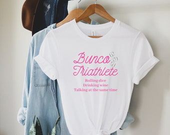 Funny Bunco T-Shirt Bunco Triathelete Shirt Bunco Dice Shirt Bunco Game Night Bunco Prize Bunco Gift T-Shirt