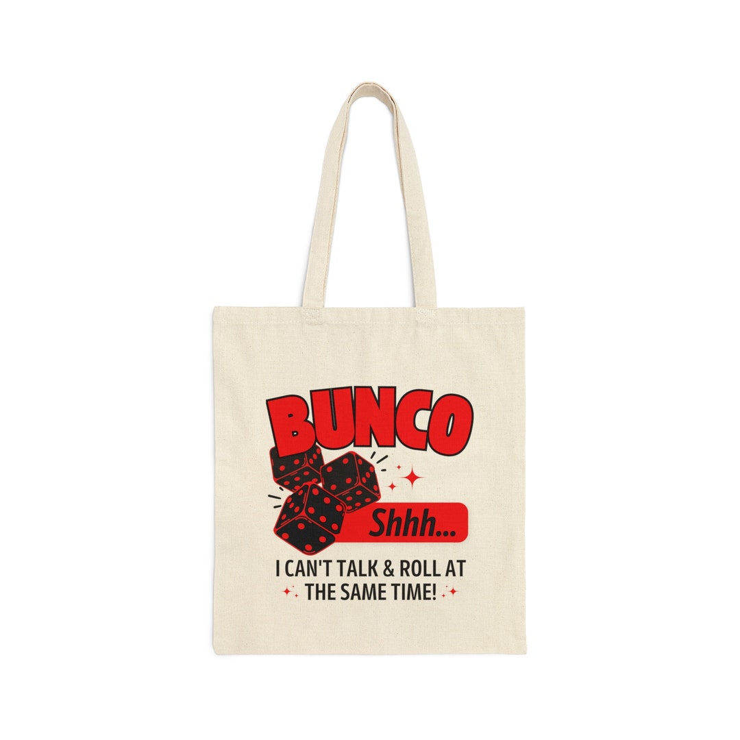 Bunco Tote Bag Bunco Group Tote Bag Bunco Gift Bunco Shhh Bunco Prize