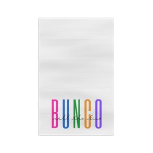 Bunco Tea Towel Bunco Night Prize Kitchen Towel for Bunco Gift for Her Dice Game Gift for Bunco Friends Bunco Supplies Roll the Dice