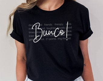 Bunco T-Shirt / Linda Camisa Bunco / Regalo para Bunco Group / Bunco Juego de Dados / Premio Bunco / Bunco Gifts / Tee para jugadores de Bunco