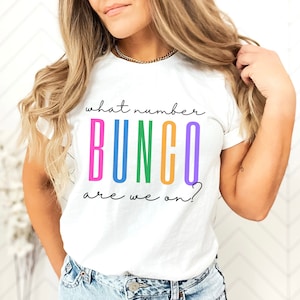 T-shirt Bunco | Chemise Bunco mignonne | Cadeau pour Bunco Group | Sur quel numéro sommes-nous | Prix Bunco | Cadeaux Bunco | Tee pour les joueurs Bunco