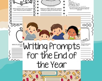 End-of-Year Writing Prompts For Young Writers