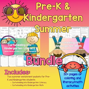 May include: A colorful digital download bundle for Pre-K and Kindergarten students. The bundle includes two summer enrichment packets: Cartwheeling into Kindergarten: Literacy and Cartwheeling into Kindergarten: Math. The image features a sun with sunglasses, a bucket with seashells, a boy with blonde hair, a bucket with a crab, and a variety of worksheets. The text "30+ pages of coloring and literacy/math activities" is also included.