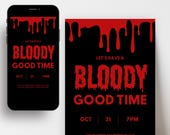 Bloody Good Time Halloween Party Invitation Template, Let's Have a Bloody Good Time Invite, Halloween Party Editable Template, Scary Invite