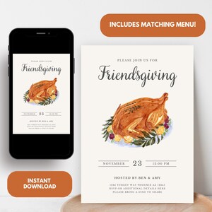 May include: A printable invitation for a Friendsgiving celebration. The invitation features a watercolor illustration of a roasted turkey on a platter with greenery and berries. The text on the invitation reads "Please join us for Friendsgiving" and includes the date, time, and host information.