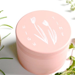 Pastel Pink Herb Grinder High Time Cute pink matte weed grinder Feminine girl illustration original art bud floral tulip flower image 1