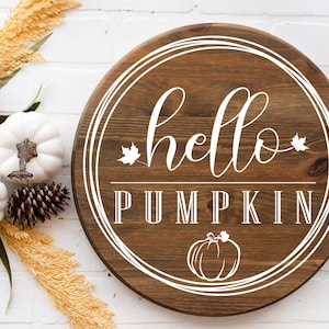 Hello Pumpkin Digital cut file for round sign | svg | png | dxf| digital stencil