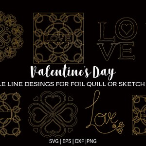 Valentine&#39;s Day foil quill designs | single line Designs | digital download
