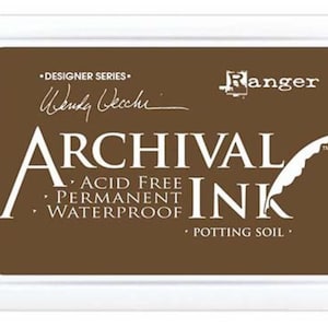 Archival ink dark brown (potting soil), great for fabrics