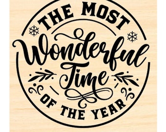 P141 The most wonderful time of the year- Seal- Style Rubber Stamp