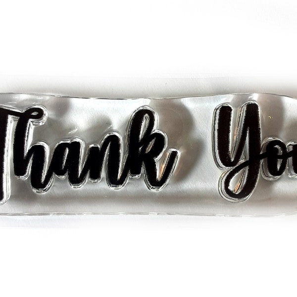 Clear Un mounted - Thank You- rubber stamp