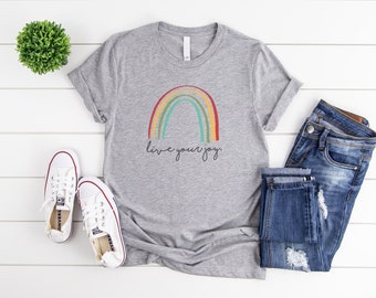 Live Your Joy Rainbow Tee, Unisex Tee, Joy Shirt, Rainbow Shirt, Quote Shirt, Short Sleeve Tee, Unisex Shirt, Live Your Joy Cursive