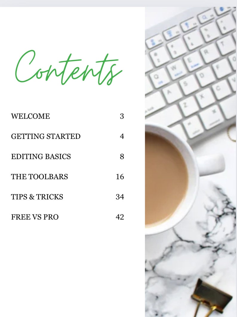 Op de afbeelding: Een documentpagina met de titel Contents in groen handschrift, met de secties: WELCOME 3, GETTING STARTED 4, EDITING BASICS 8, THE TOOLBARS 16, TIPS & TRICKS 34 en FREE VS PRO 42, naast een wit computertoetsenbord, een koffiemok en een gouden clip.