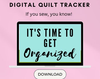 Digital Quilt Tracker w Bonus- Google Sheets, Project Organization, Inventory Sheets, Digital download, quilting, crafting, instant download