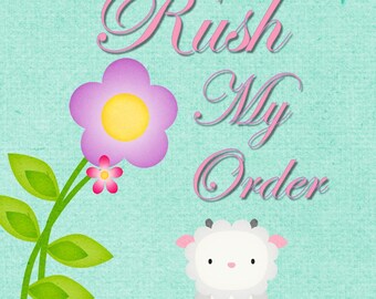 Rush my order