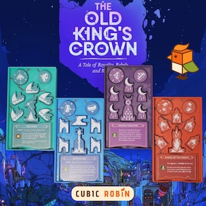May include: A board game titled "The Old King's Crown" with various game pieces in teal, blue, purple, and orange. The game pieces are in trays with text labels like "Sea Lames" and "Moonlit Foragers". A Cubic Robin logo is at the bottom.