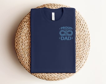 Autism Dad Shirt, Autism Awareness Shirt, Gift For Dad, Autism Shirt, Neurodiversity Shirt, Equality Shirt, Autism Dad Gift, Autism Support