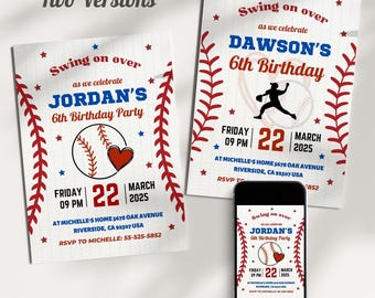 May include: Two baseball-themed birthday party invitations with red and blue accents. The invitations feature a baseball graphic and the text "Swing on over as we celebrate [name]'s 6th Birthday Party".