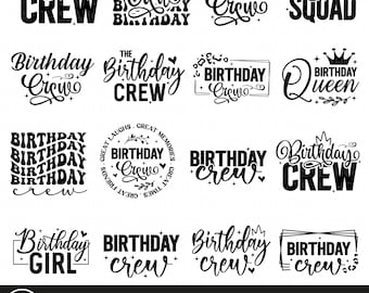 Birthday crew svg png bundle, Birthday squad svg, Birthday girl svg, Birthday queen svg, Birthday saying svg, Happy birthday svg, Cricut