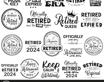 Retirement SVG Bundle, Retired 2024, Queen, Pension (Digital Files)