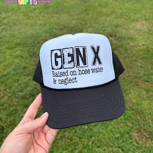 Gen X Trucker Hat | "Raised on Hose Water and Neglect" Faux Patch Print