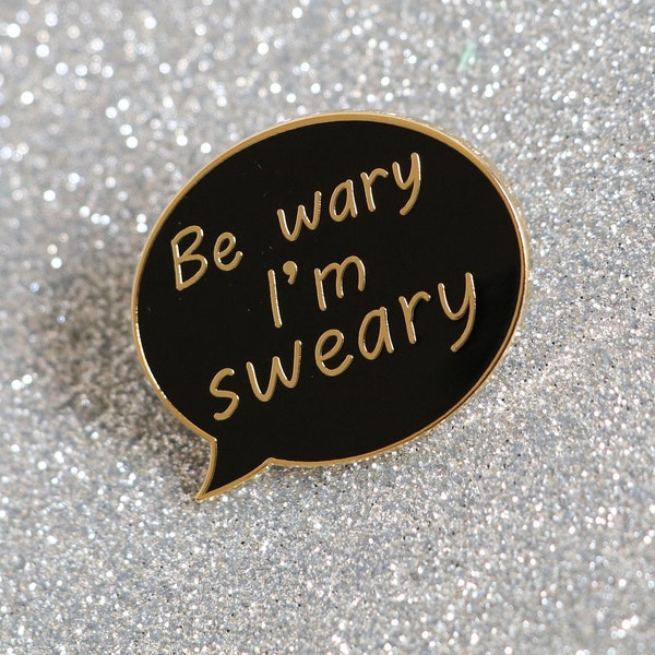 Be wary BLACK enamel lapel pin, hard enamel pin, enamel pin set, sweary enamel pin, swearing enamel pin, enamel lapel pin, crafty enamel pin