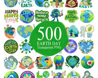 500 World Earth Day Clipart Bundle Environmental Awareness PNG Images Planet Love Graphics Eco-Friendly Go Green Save Our Planet Stickers