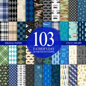 Puede incluir: Una colección de 103 patrones de papel digital sin costuras para el Día del Padre. Los patrones incluyen diseños como bigotes, corbatas, sombreros y formas geométricas. La imagen está etiquetada como "12x12 | 300 DPI" y "DIGITAL PAPER".