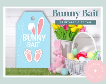Bunny Bait Easter Printable Gift Party Tag