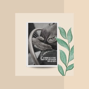 May include: A black and white photo of a person receiving a head spa treatment. The text on the book cover reads "Embrace the art of Japanese Head Spa."