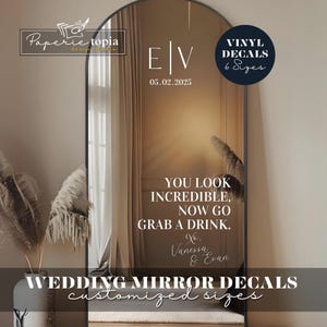Wedding Mirror Decal You Look Incredible, Wedding Sign Decal Mirror Lettering, Wedding Decal for Mirror, Wedding Reception Vinyl Sticker -30