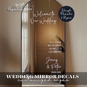 Wedding Mirror Decal You Look Incredible, Wedding Sign Decal Mirror Lettering, Welcome Wedding Decal for Mirror, Welcome to our Wedding - 57