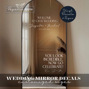 Wedding Mirror Decal You Look Incredible, Wedding Sign Decal Mirror Lettering, Welcome Wedding Decal for Mirror, Welcome to our Wedding-52