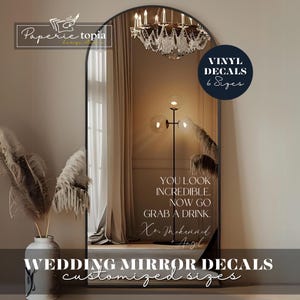 Wedding Decal You Look Incredible, Custom Wedding Sign Decal Mirror Lettering, Marriage Drink & Celebrate Decals, Reception Vinyl Sticker-19