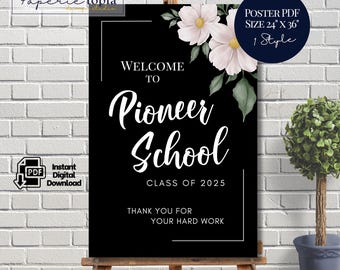 Pioneer School Welcome Sign: Floral Design, 24x36 (PDF/JPEG)