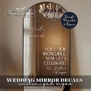 Wedding Sign Decal Hello Friends You Look Incredible, Custom Wedding Signage Mirror Lettering, Wedding Reception Decals Let&#39;s Celebrate - 47