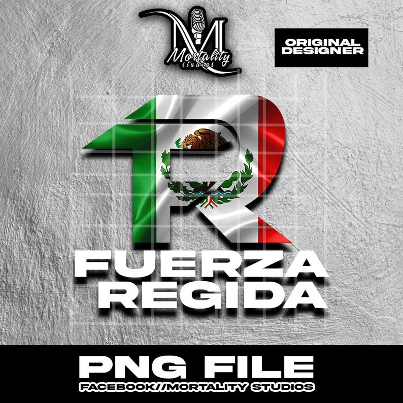 Fuerza Regida Logo Bandera Mexicana Design /diseno Para Playera - Etsy