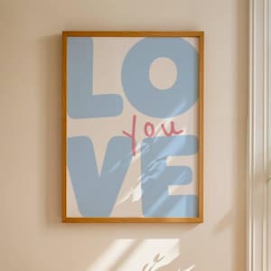Love You Wall Art, Trendy Retro Blue and Pink Print, Boho Aesthetic Living Room Poster, Cute Apartment Decor, Above Bedroom Digital Download