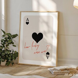 Quanto siamo fortunati, stampa murale "Asso di cuori" alla moda, poster retrò di carte da gioco, arredamento per appartamento, dormitorio universitario femminile, nero beige estetico
