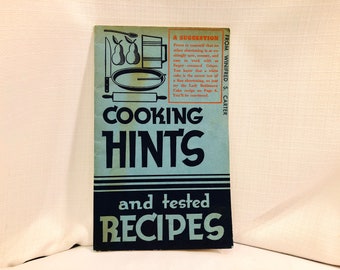 Vintage 1930s 30s Cooking Booklet Cooking Hints and Tested Recipes by Winifred S. Carter 1930s Kitchen