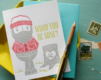 Wood You Be Mine Lumberjack Illustrated Letterpress Notecard (Single)