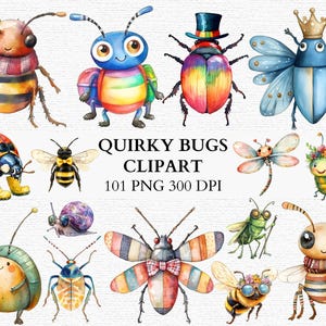 May include: Watercolor illustrations of whimsical bugs, including a ladybug in boots, a bee with a flower crown, and a beetle wearing a top hat. The text "Quirky Bugs Clipart" is displayed below the images. The clipart includes 101 PNG files at 300 DPI.