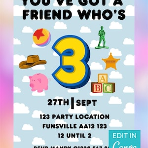 You’ve got a friend who’s three party invitation Toy Story style