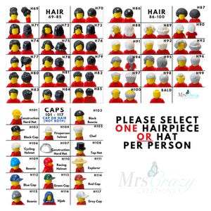 May include: A selection of Lego-style minifigure heads with various hairstyles and hats. The image includes options for hair, caps, and helmets, with text that reads "PLEASE SELECT ONE HAIRPIECE OR HAT PER PERSON."