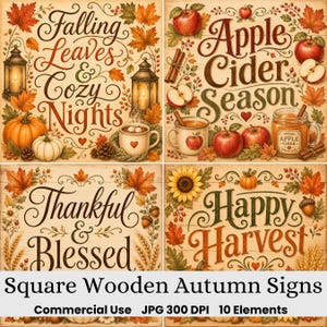 Può includere: Quattro insegne quadrate in legno con temi autunnali. La prima recita Falling Leaves & Cozy Nights con lanterne e zucche. La seconda Apple Cider Season con mele e tazze. La terza Thankful & Blessed. La quarta Happy Harvest.