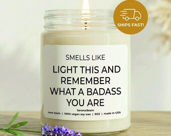 Badass Soy Candle, Motivational Encouragement Gift, Self Love Reminder