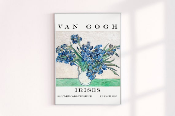 Van Gogh Exhibition Poster, Vincent Van Gogh Floral Art Print, Van Gogh Irises 1890, VanGogh Flowers Painting Prints, Art Gifts